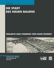 Cover von Die Stadt des neuen Bauens