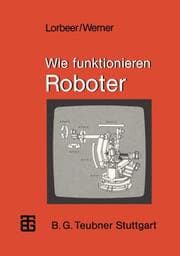 Cover von Wie funktionieren Roboter