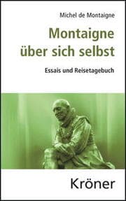 Cover von Montaigne über sich selbst