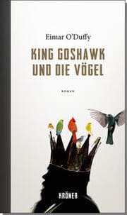 Cover von King Goshawk und die Vögel