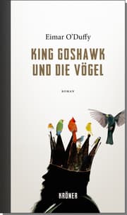 Cover von King Goshawk und die Vögel