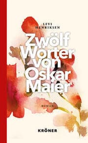 Cover von Zwölf Wörter von Oskar Maier