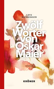 Cover von Zwölf Wörter von Oskar Maier