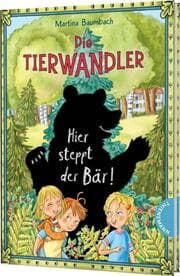 Cover von Die Tierwandler 7 - Hier steppt der Bär!