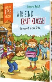 Cover von Kleine Lesehelden: Wir sind erste Klasse!