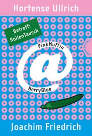 Cover von PinkMuffin at BerryBlue.Betreff: RollenTausch