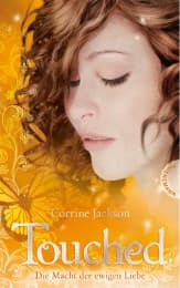 Cover von Touched - Die Macht der ewigen Liebe