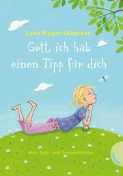 Cover von Gott, ich hab einen Tipp für dich