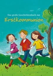Cover von Das große Geschichtenbuch zur Erstkommunion