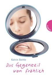 Cover von Das Gegenteil von fröhlich