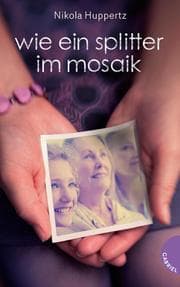 Cover von Wie ein Splitter im Mosaik