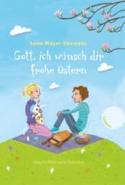 Cover von Gott, ich wünsch dir frohe Ostern