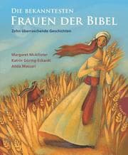 Cover von Die bekanntesten Frauen der Bibel