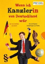 Cover von Wenn ich Kanzler(in) von Deutschland wär ...
