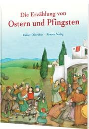 Cover von Die Erzählung von Ostern und Pfingsten