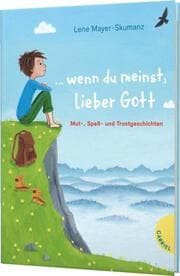 Cover von ... wenn du meinst, lieber Gott