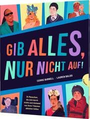 Cover von Gib alles, nur nicht auf!