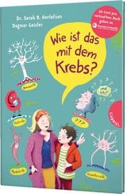 Cover von Wie ist das mit dem Krebs?