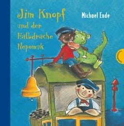 Cover von Jim Knopf und der Halbdrache Nepomuk