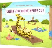 Cover von Unser Zoo bleibt heute zu!