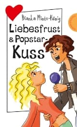 Cover von Liebesfrust & Popstarkuss