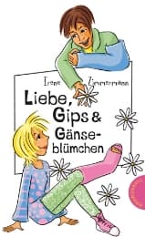 Cover von Liebe, Gips & Gänseblümchen