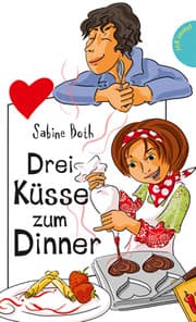 Cover von Drei Küsse zum Dinner