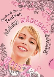 Cover von Alles Mädchensache - A bis Z