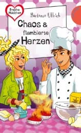 Cover von Chaos & flambierte Herzen