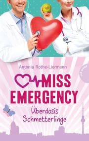 Cover von Miss Emergency 5: Überdosis Schmetterlinge