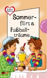 Cover von Sommerflirt & Fußballträume