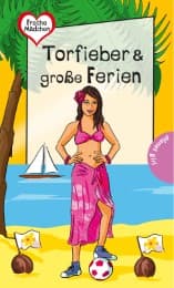 Cover von Torfieber & große Ferien