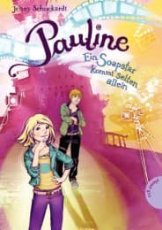 Cover von Pauline - Ein Soapstar kommt selten allein