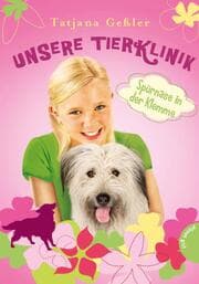 Cover von Unsere Tierklinik 7: Spürnase in der Klemme