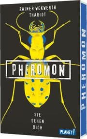 Cover von Pheromon - Sie sehen dich