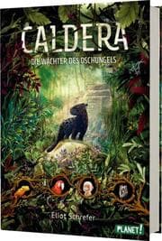 Cover von Caldera - Die Wächter des Dschungels