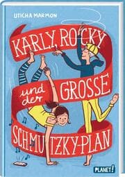 Cover von Karly, Rocky und der große Schmutzky-Plan