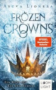 Cover von Frozen Crowns - Ein Kuss aus Eis und Schnee