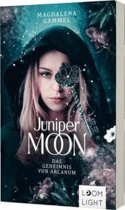 Cover von Juniper Moon 1: Das Geheimnis von Arcanum