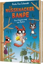 Cover von Die Nussknacker-Bande - Drei Chaoten auf vier Pfoten