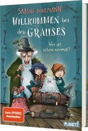 Cover von Willkommen bei den Grauses 1 - Wer ist schon normal?