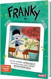 Cover von Franky 2: Meine schräge Schulzeit, Bluthornissen und andere Katastrophen