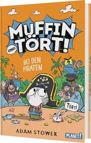Cover von Muffin und Tört! - Bei den Piraten