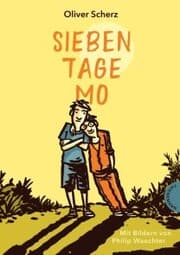 Cover von Sieben Tage Mo