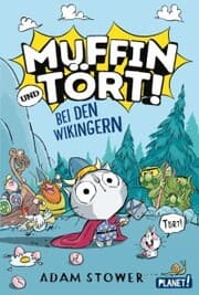 Cover von Muffin und Tört! 1: Bei den Wikingern