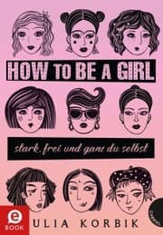 Cover von How to be a girl
