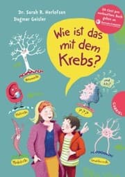 Cover von Wie ist das mit dem Krebs?