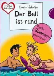 Cover von Sommer, Sonne, Ferienliebe - Der Ball ist rund