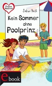 Cover von Freche Mädchen - freche Bücher!: Kein Sommer ohne Poolprinz