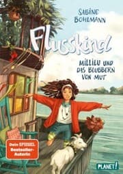 Cover von Flusskind 3: Millilu und das Blubbern von Mut